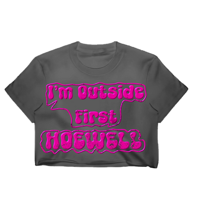 Female Crop HoeWell Quote Shirt (PRE-ORDER)